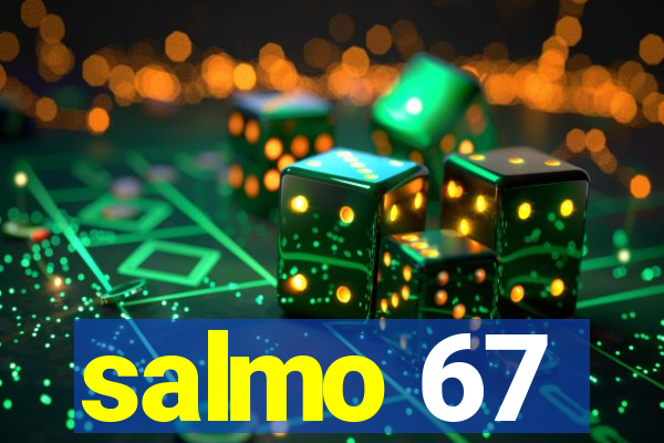 salmo 67